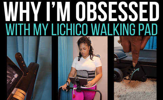Why I’m Obsessed With My Lichico Walking Pad