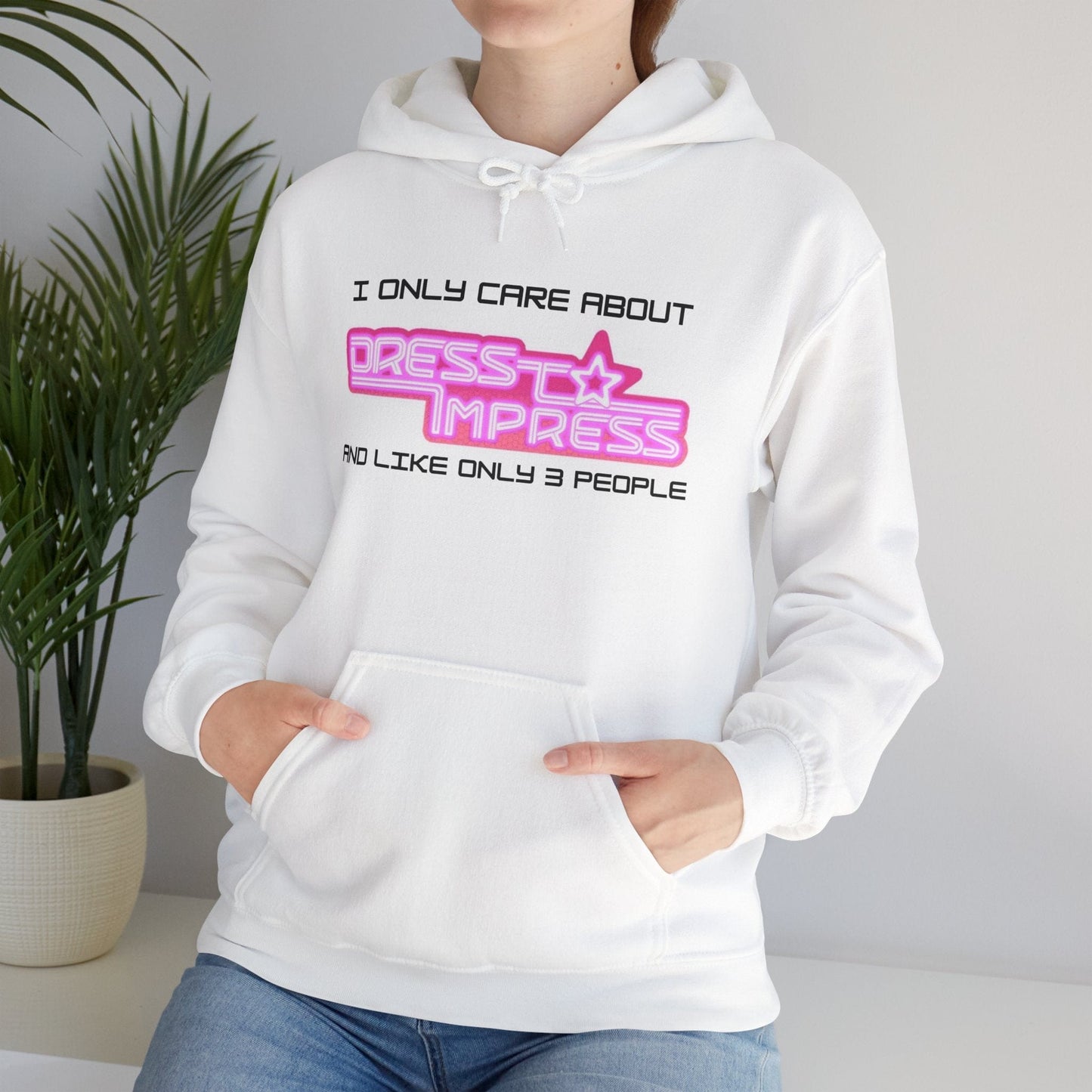 Printify Hoodie I only care about Dress to Impress and like only 3 people DTI Dress to Impress Roblox Fashion Game Unisex Heavy Blend™ Hooded Sweatshirt