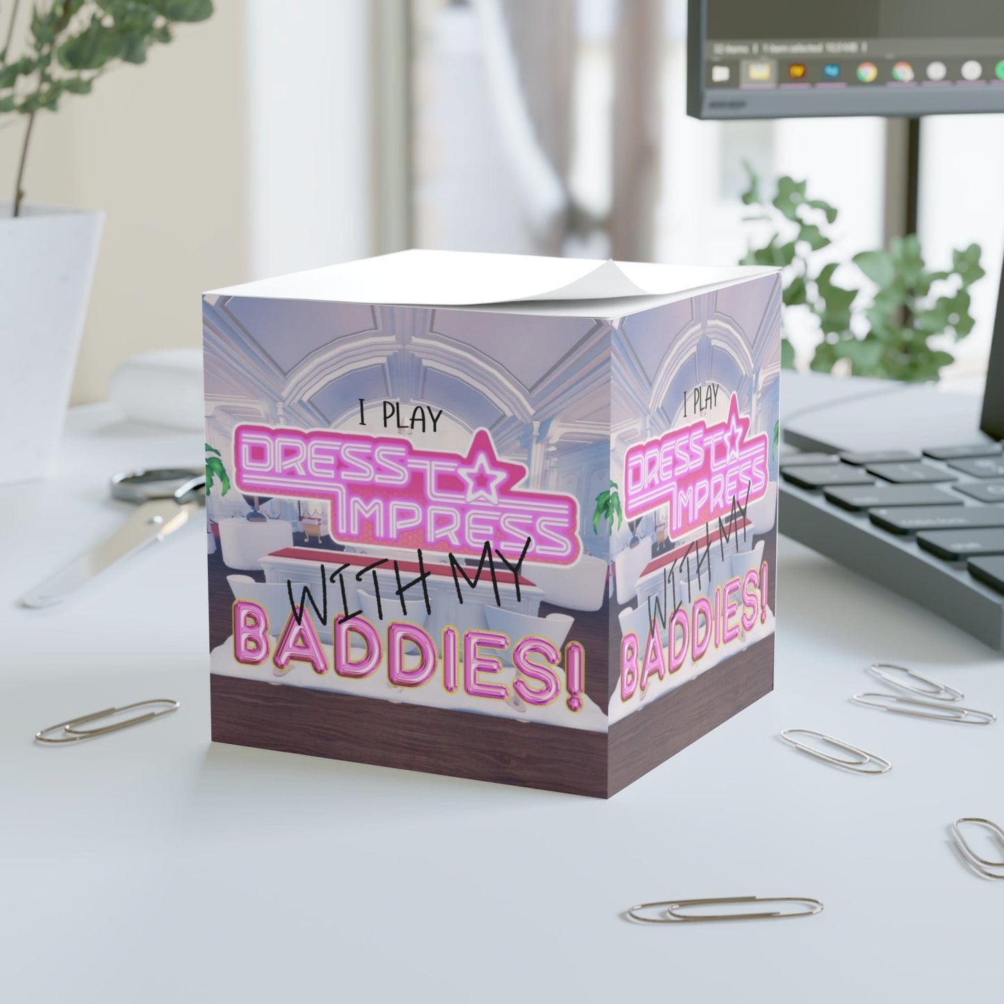 Printify Paper products White / One size I play Dress to Impress with my BADDIES DTI Dress to Impress Roblox Fashion Game Note Cube