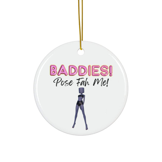 Printify Home Decor Circle / One Size BADDIES Pose Fah Me DTI Dress to Impress Roblox Fashion Game Ceramic Christmas Holiday Ornament