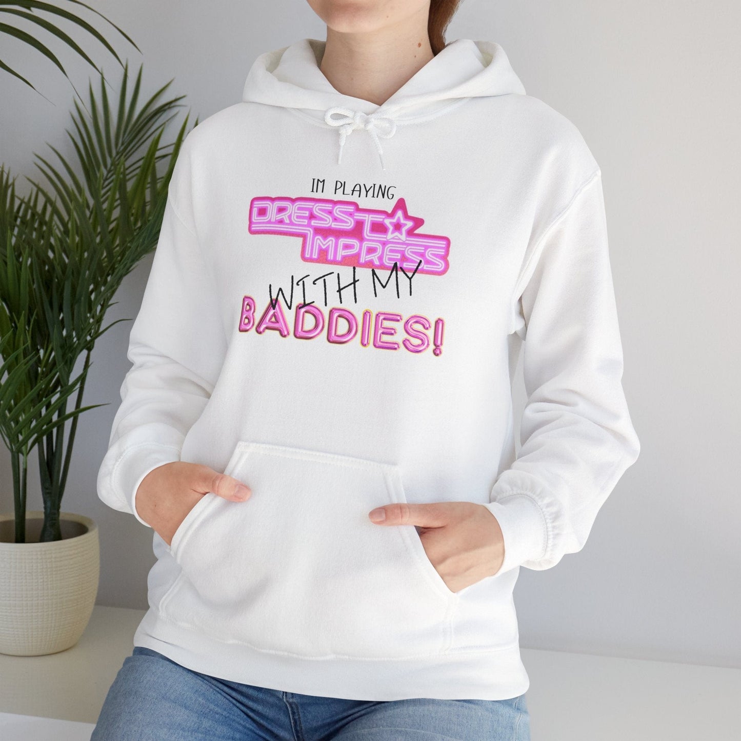 Printify Hoodie I'm playing Dress to Impress with my BADDIES DTI Dress to Impress Roblox Fashion Game Unisex Heavy Blend™ Hooded Sweatshirt