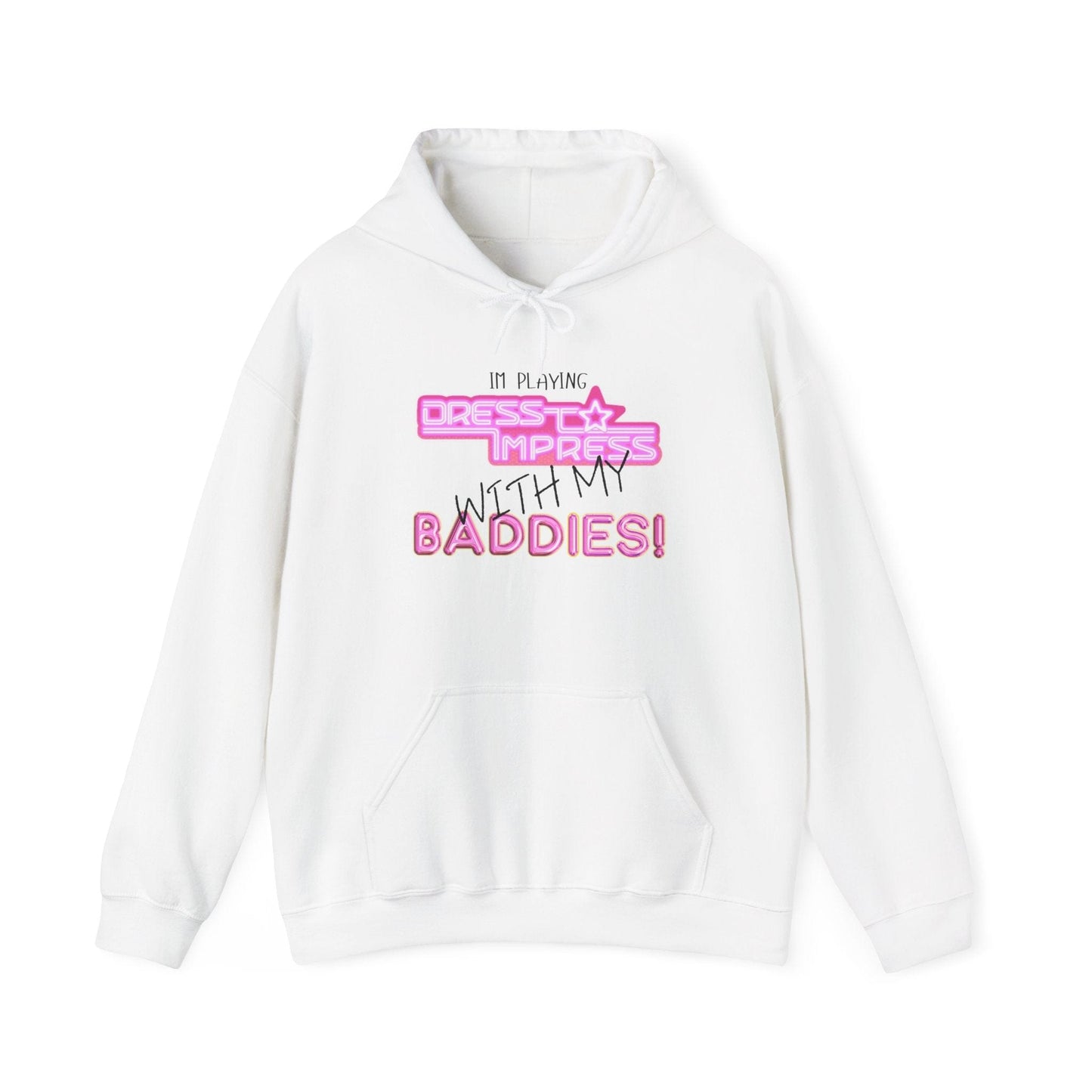 Printify Hoodie S / White I'm playing Dress to Impress with my BADDIES DTI Dress to Impress Roblox Fashion Game Unisex Heavy Blend™ Hooded Sweatshirt