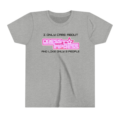 Printify Kids clothes Athletic Heather / S I only care about Dress to Impress and like only 3 people DTI Dress to Impress Roblox Fashion Game Youth Short Sleeve Tee