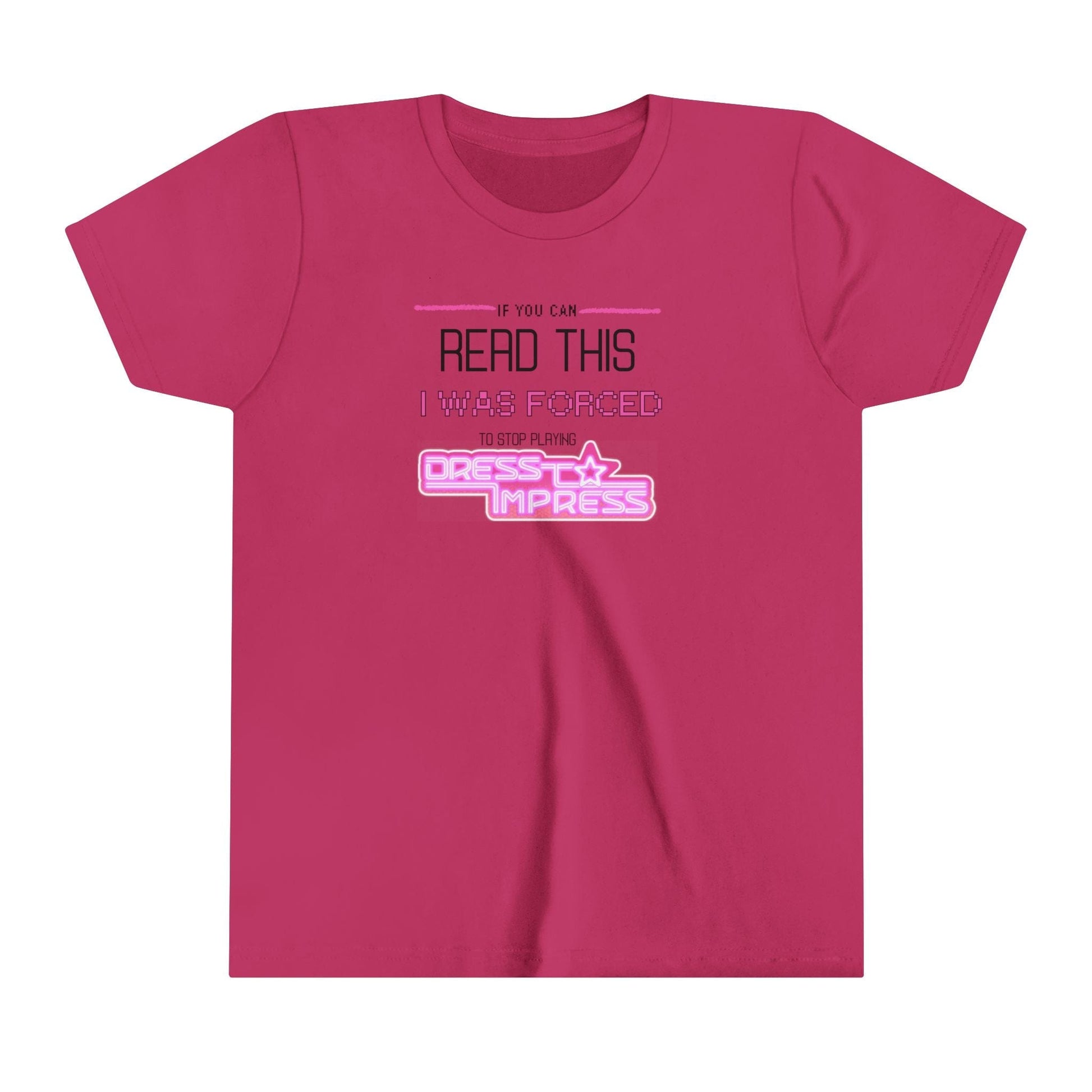 Printify Kids clothes Berry / S If you can read this, I was forced to stop playing Dress to Impress DTI Dress to Impress Roblox Fashion Game Youth Short Sleeve Tee