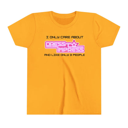 Printify Kids clothes Gold / S I only care about Dress to Impress and like only 3 people DTI Dress to Impress Roblox Fashion Game Youth Short Sleeve Tee