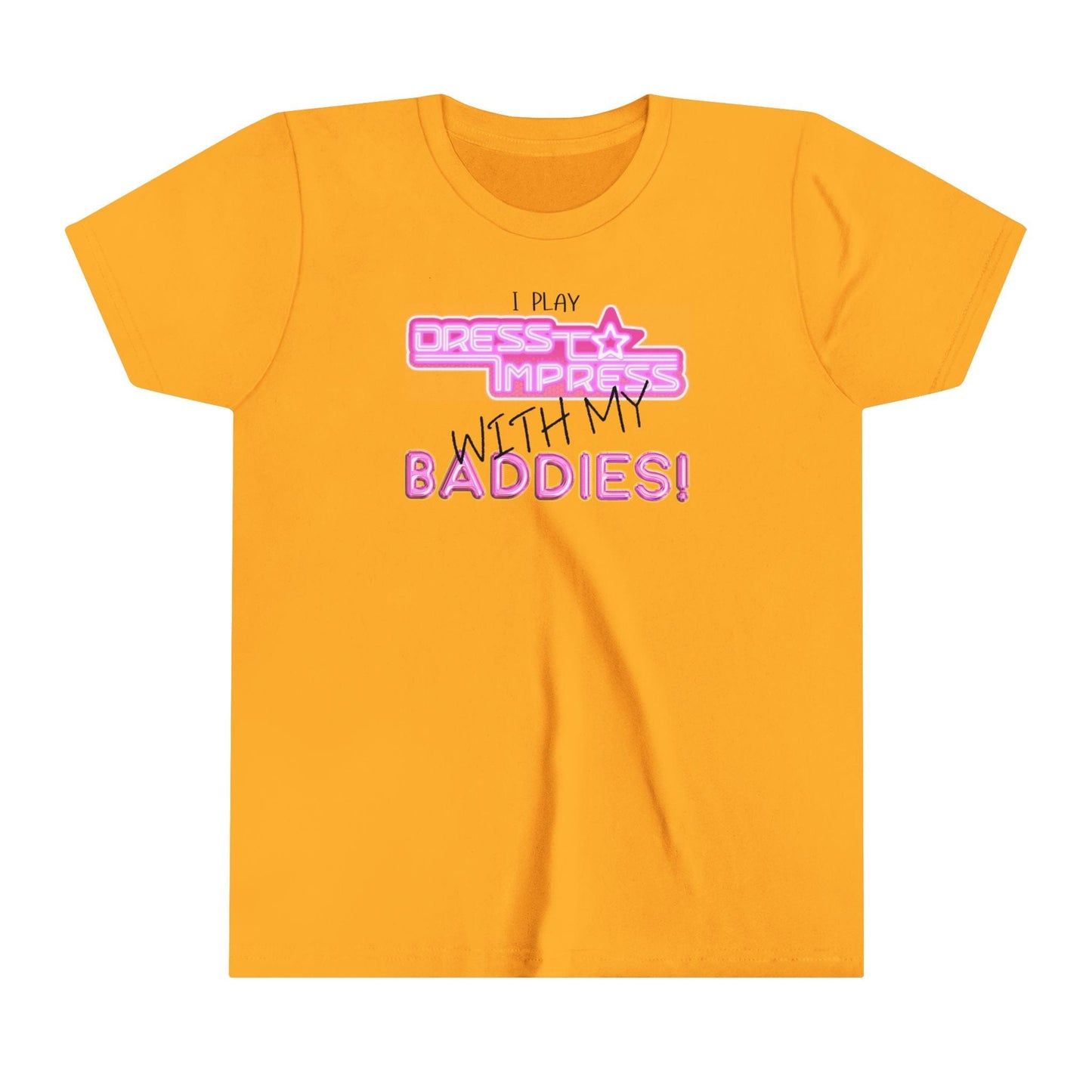 Printify Kids clothes Gold / S I play Dress to Impress with my BADDIES DTI Dress to Impress Roblox Fashion Game Youth Short Sleeve Tee