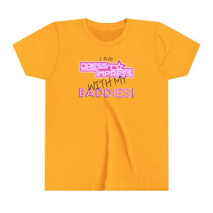 Printify Kids clothes Gold / S I play Dress to Impress with my BADDIES DTI Dress to Impress Roblox Fashion Game Youth Short Sleeve Tee