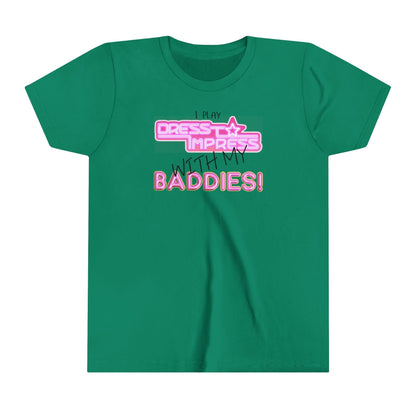 Printify Kids clothes Kelly / S I play Dress to Impress with my BADDIES DTI Dress to Impress Roblox Fashion Game Youth Short Sleeve Tee