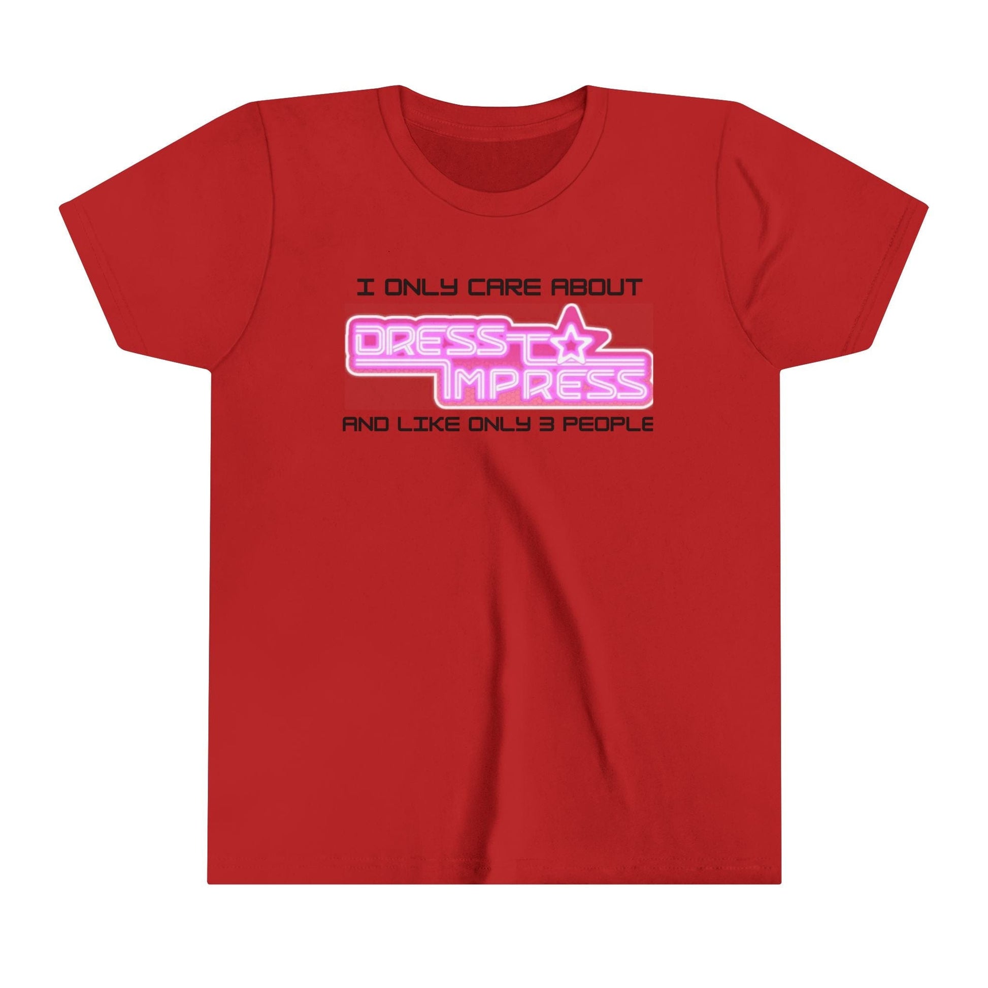 Printify Kids clothes Red / S I only care about Dress to Impress and like only 3 people DTI Dress to Impress Roblox Fashion Game Youth Short Sleeve Tee