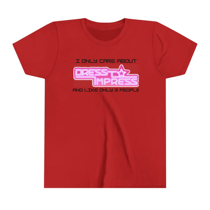 Printify Kids clothes Red / S I only care about Dress to Impress and like only 3 people DTI Dress to Impress Roblox Fashion Game Youth Short Sleeve Tee