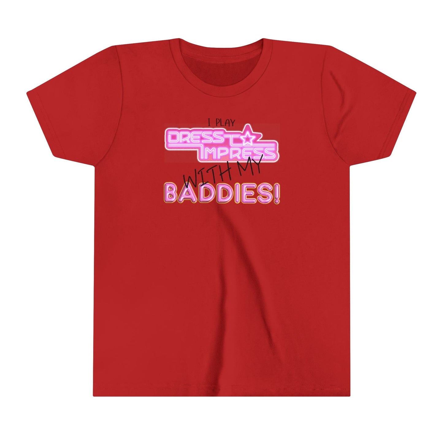 Printify Kids clothes Red / S I play Dress to Impress with my BADDIES DTI Dress to Impress Roblox Fashion Game Youth Short Sleeve Tee