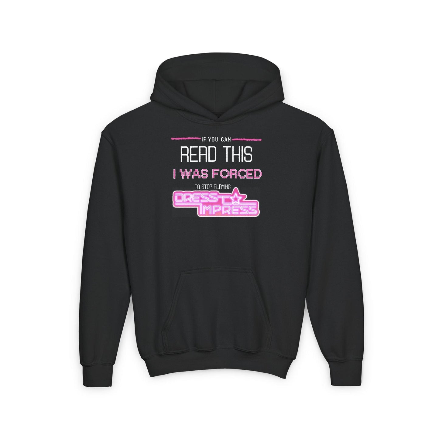 Printify Kids clothes S / Black If you can read this, I was forced to stop playing Dress to Impress DTI Dress to Impress Roblox Fashion Game Youth Hoodie