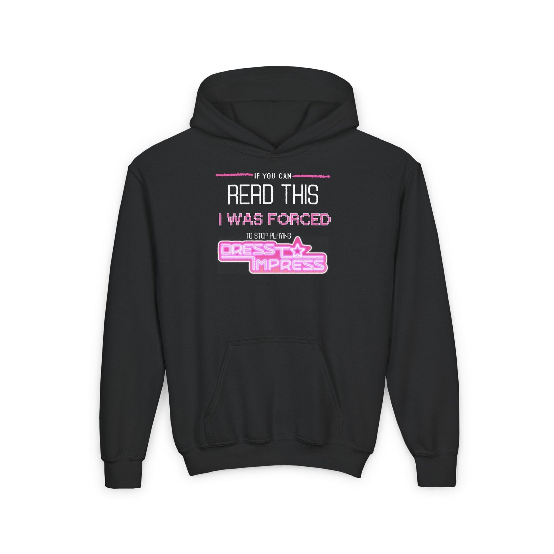 Printify Kids clothes S / Black If you can read this, I was forced to stop playing Dress to Impress DTI Dress to Impress Roblox Fashion Game Youth Hoodie
