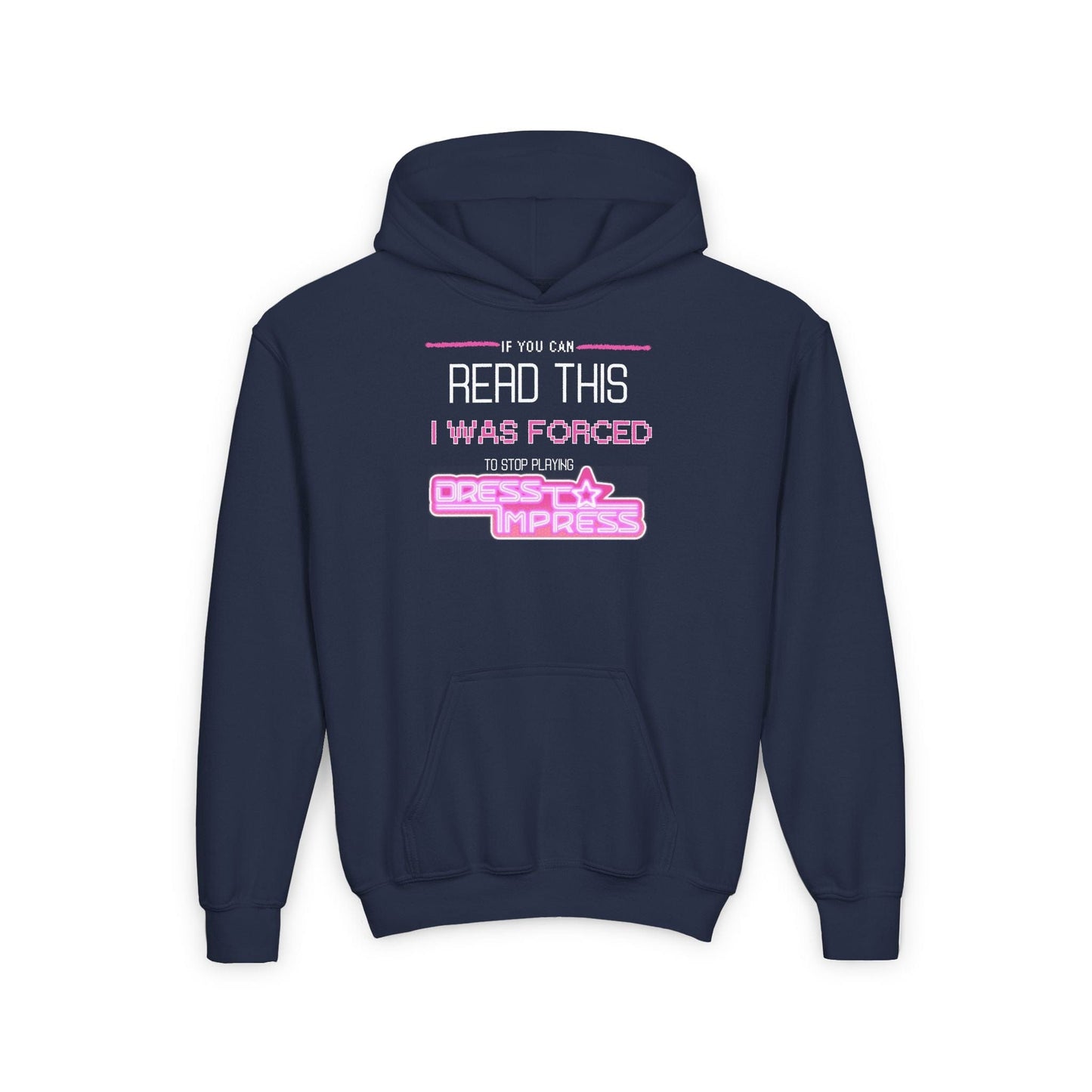Printify Kids clothes S / Navy If you can read this, I was forced to stop playing Dress to Impress DTI Dress to Impress Roblox Fashion Game Youth Hoodie