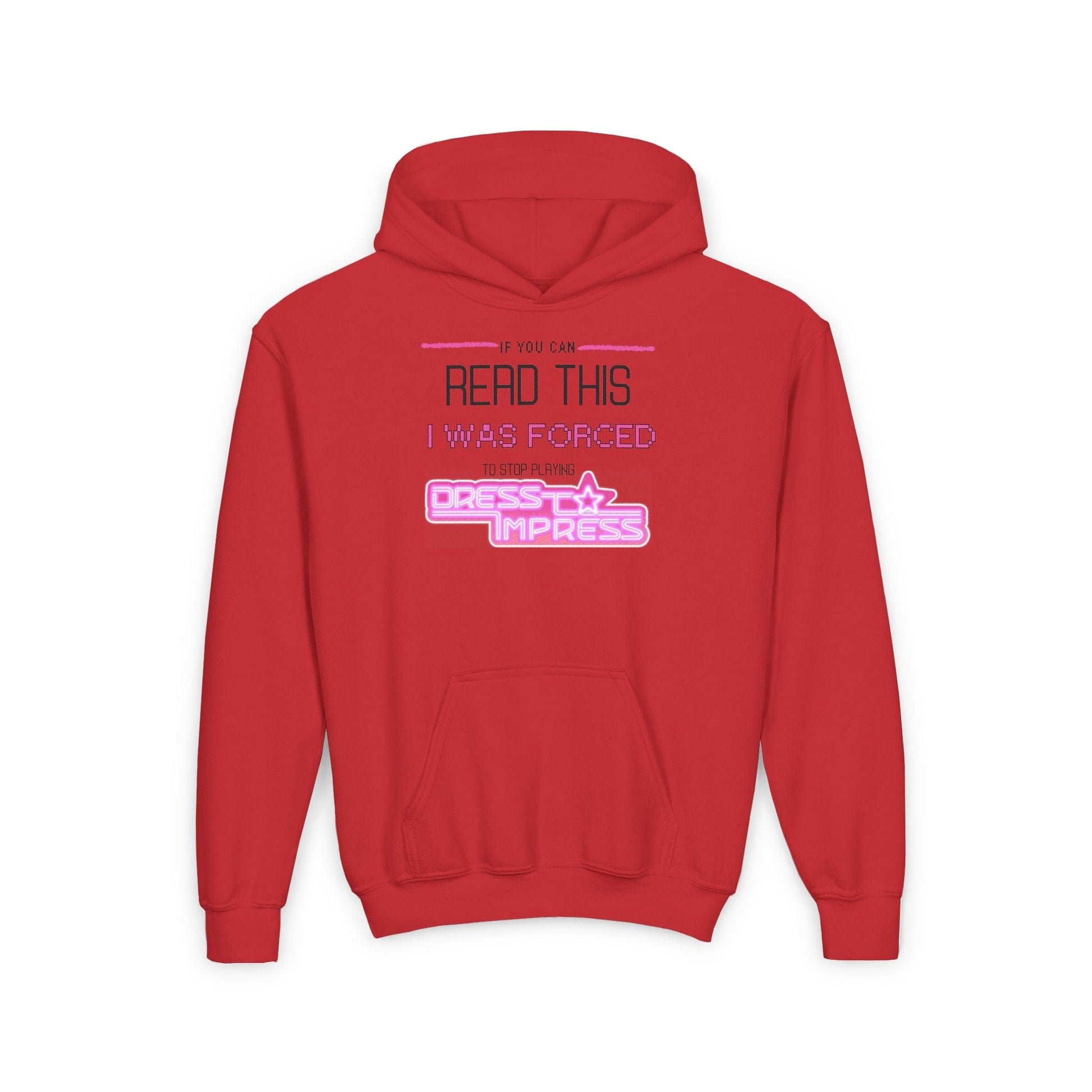 Printify Kids clothes S / Red If you can read this, I was forced to stop playing Dress to Impress DTI Dress to Impress Roblox Fashion Game Youth Hoodie