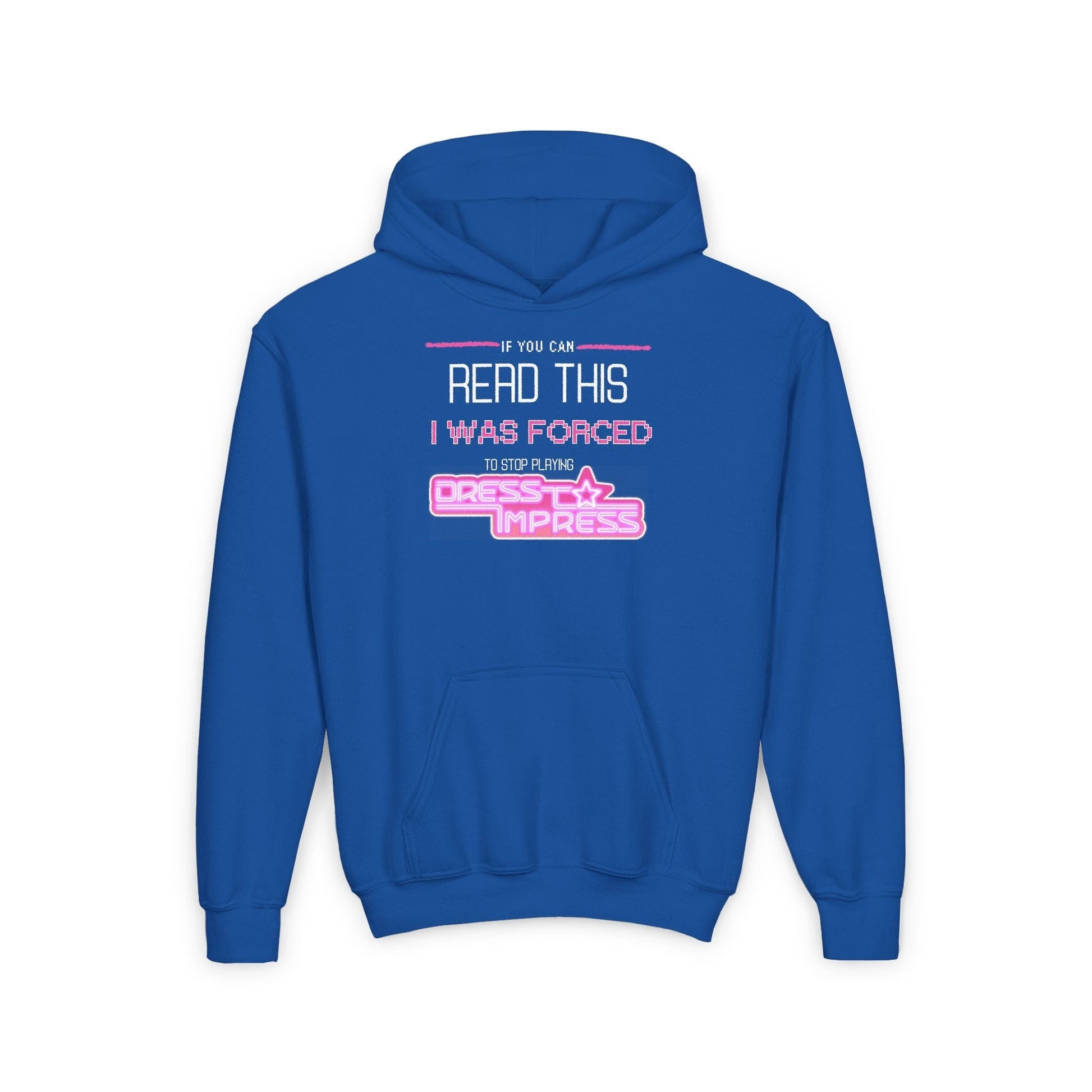 Printify Kids clothes S / Royal If you can read this, I was forced to stop playing Dress to Impress DTI Dress to Impress Roblox Fashion Game Youth Hoodie