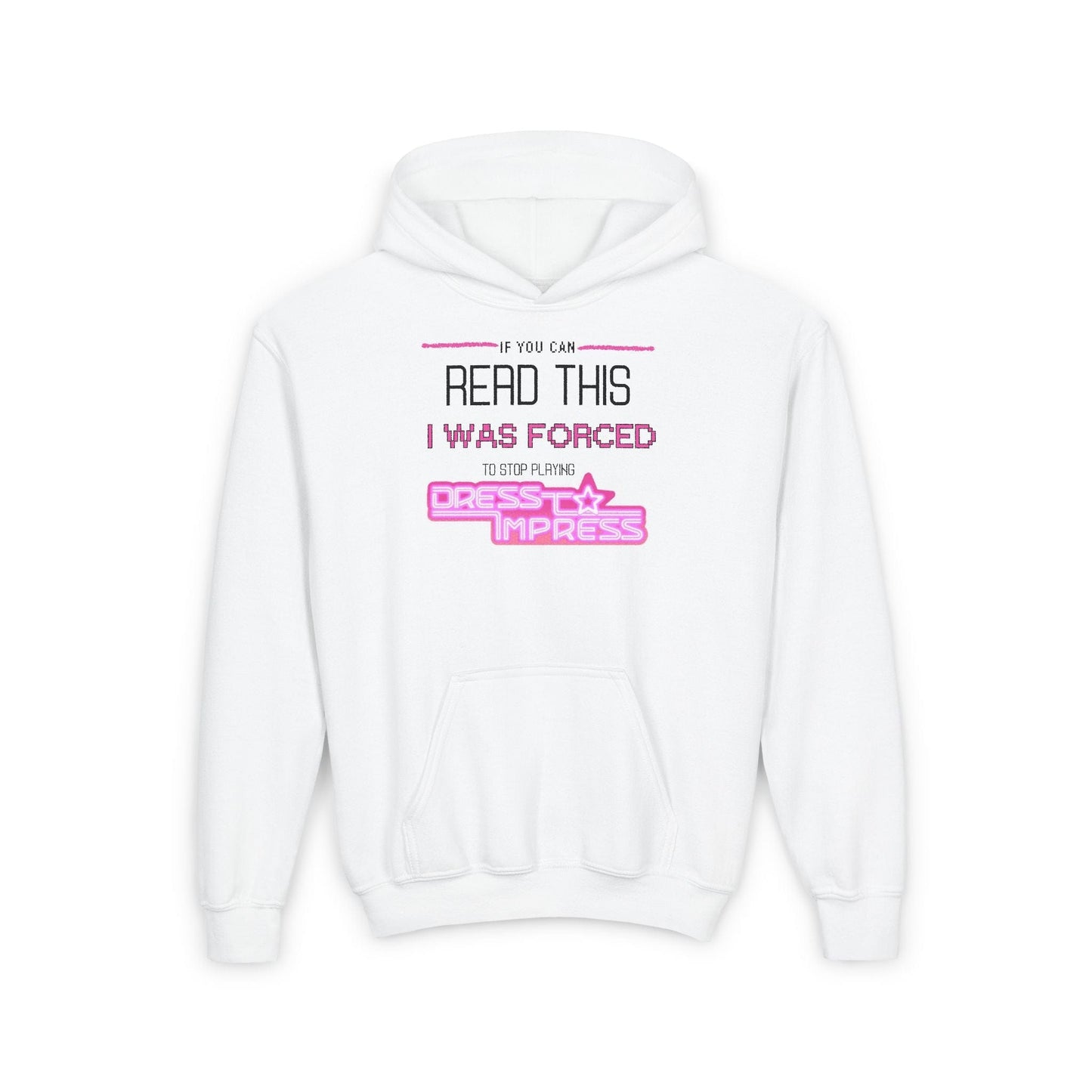 Printify Kids clothes S / White If you can read this, I was forced to stop playing Dress to Impress DTI Dress to Impress Roblox Fashion Game Youth Hoodie