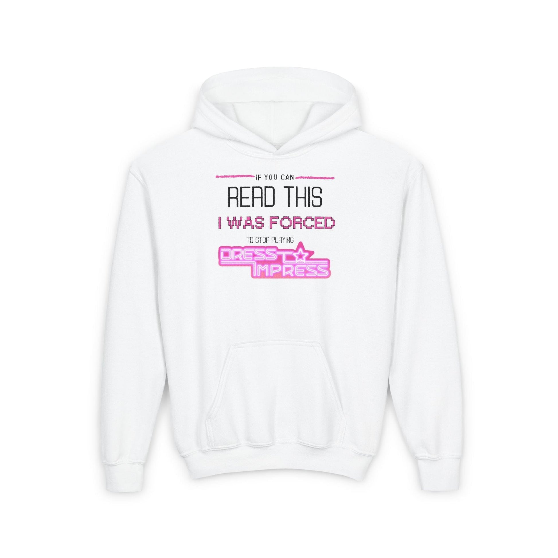 Printify Kids clothes S / White If you can read this, I was forced to stop playing Dress to Impress DTI Dress to Impress Roblox Fashion Game Youth Hoodie