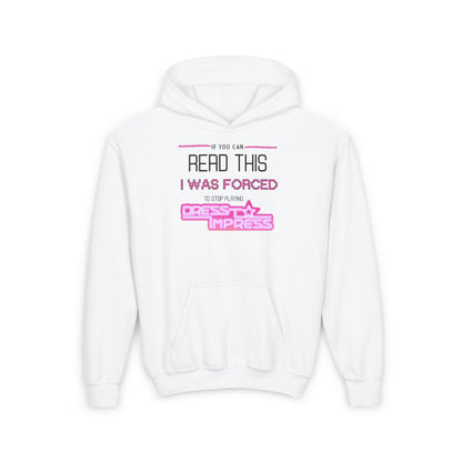Printify Kids clothes S / White If you can read this, I was forced to stop playing Dress to Impress DTI Dress to Impress Roblox Fashion Game Youth Hoodie