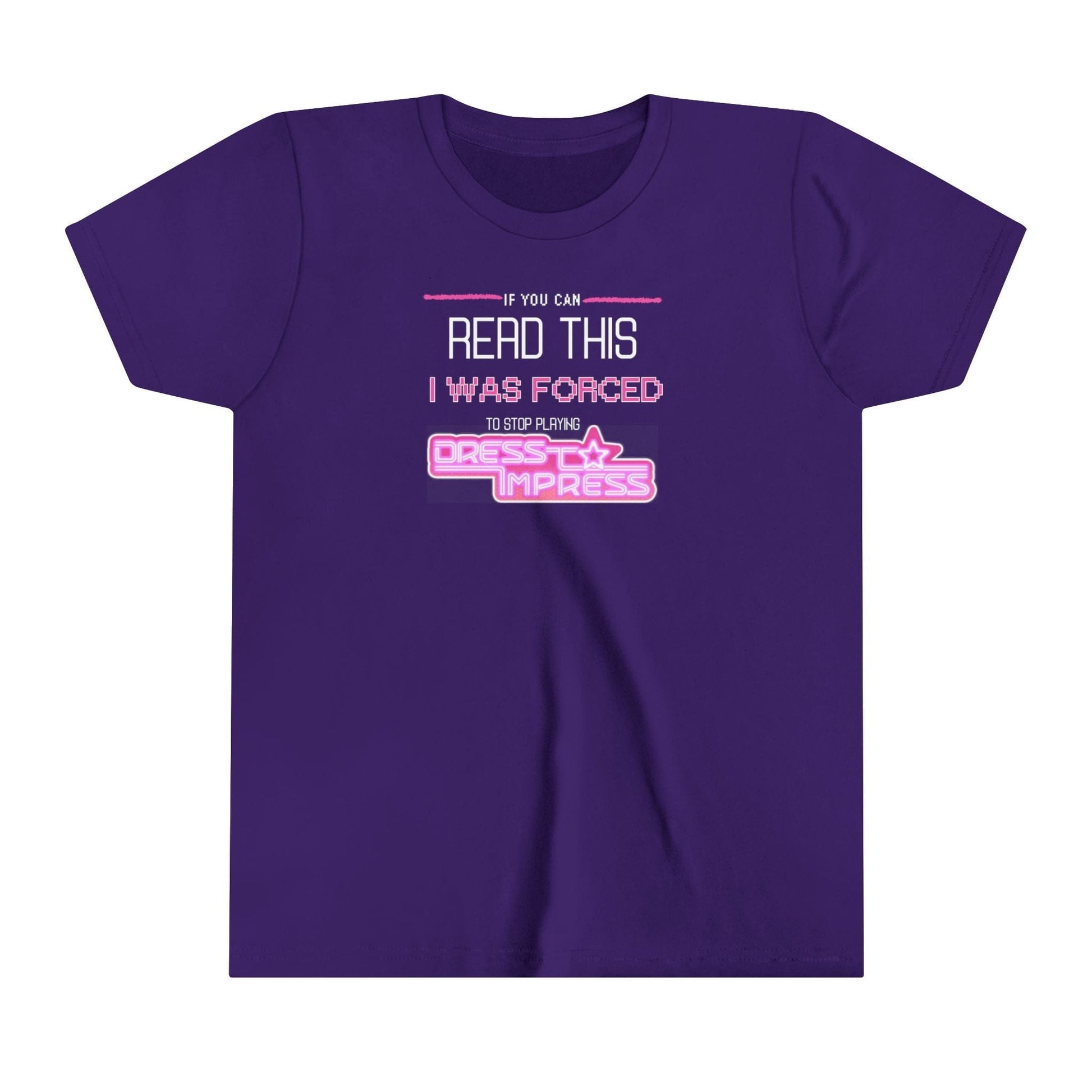 Printify Kids clothes Team Purple / S If you can read this, I was forced to stop playing Dress to Impress DTI Dress to Impress Roblox Fashion Game Youth Short Sleeve Tee