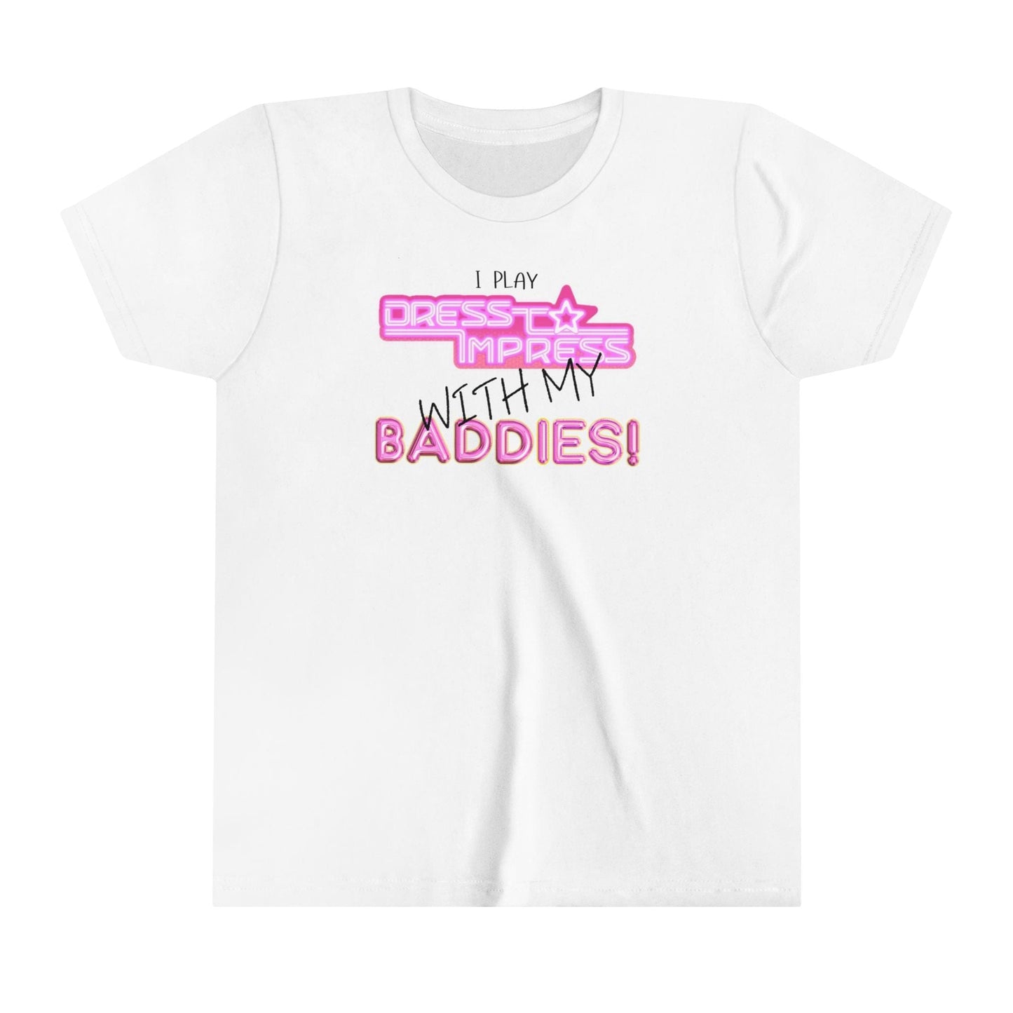 Printify Kids clothes White / S I play Dress to Impress with my BADDIES DTI Dress to Impress Roblox Fashion Game Youth Short Sleeve Tee