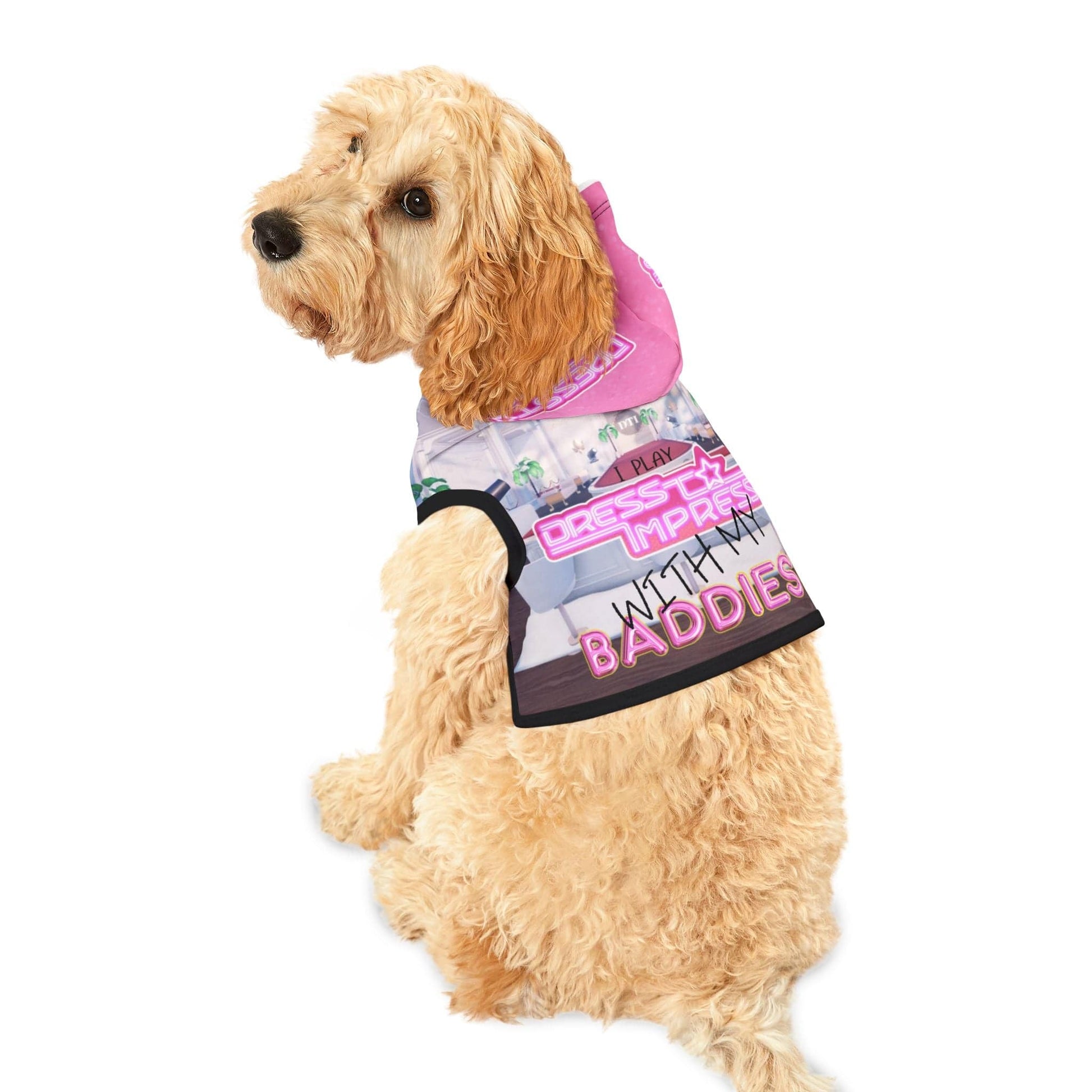 Printify Pets I play Dress to Impress with my BADDIES DTI Dress to Impress Roblox Fashion Game Dog Cat Pet Hoodie