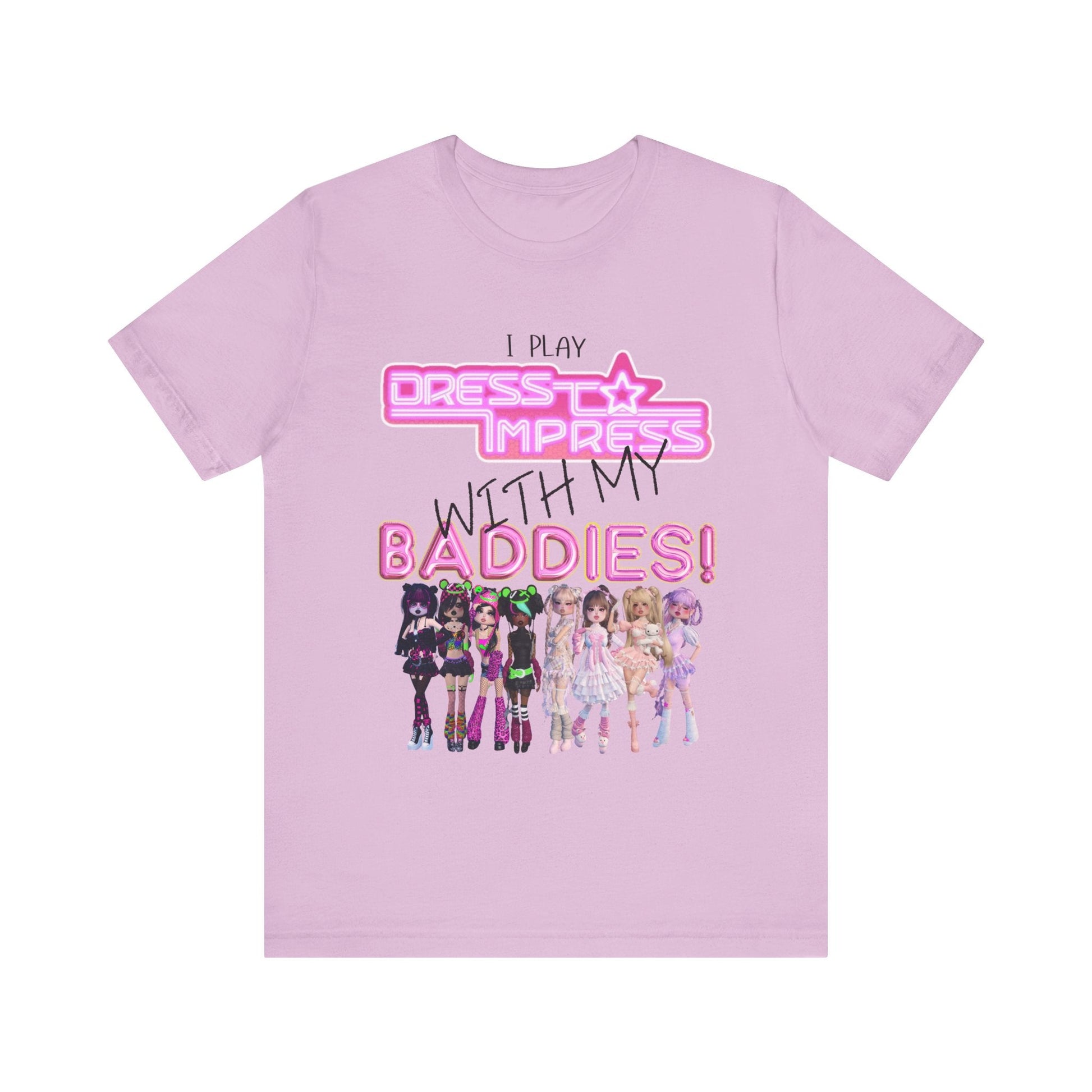 Printify T-Shirt Lilac / XS I play Dress to Impress with my BADDIES DTI Dress to Impress Roblox Fashion Game Unisex Jersey Short Sleeve Tee